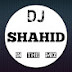 Dj Shahid In The Mix 