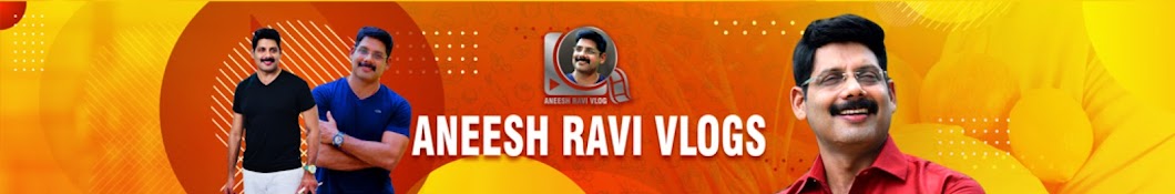 ANEESH RAVI VLOGS