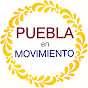 Puebla en Moviemiento