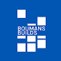 Boumans Builds