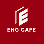 ENG CAFE