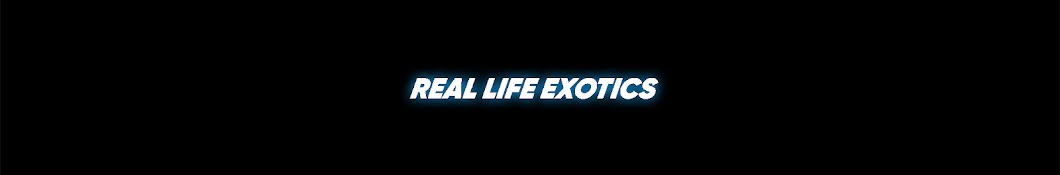 Real Life Exotics Banner