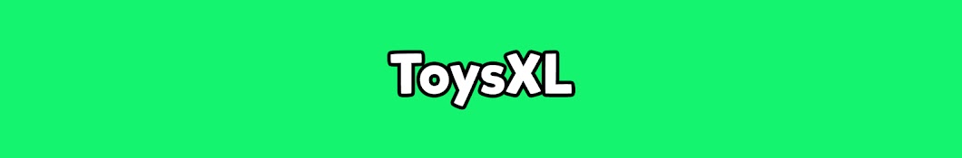 ToysXL - TV Commercials