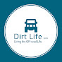 Dirt Life 