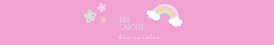 Bru Carolee Banner