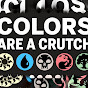 Colors Are A Crutch