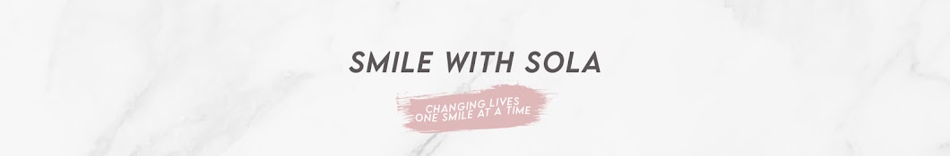 Smile With Sola Banner
