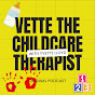 Vette The Childcare Therapist 