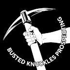 Busted Knuckles Prospecting