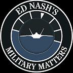 Ed Nash's Military Matters