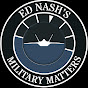 Ed Nash's Military Matters