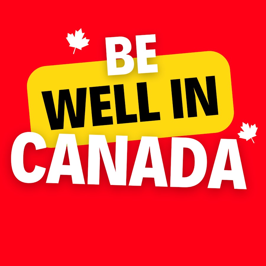 Bwell in Canada - الهجرة إلى كندا 