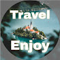 Travel Enjoy