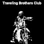 Traveling Brothers Club 