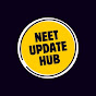 NEET Update Hub