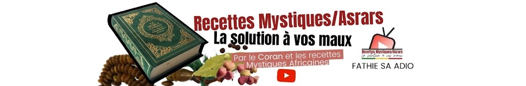 Recettes Mystiques Asrars