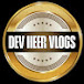 DEV HEER VLOGS