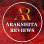 Arakshita Reviews 