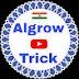 Algrow Trick