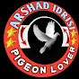 Arshad idrisi pigeon lover