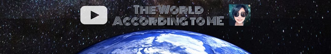 The World According to ME Banner