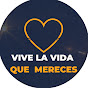 Vive la Vida que Mereces -Crea tu Realidad