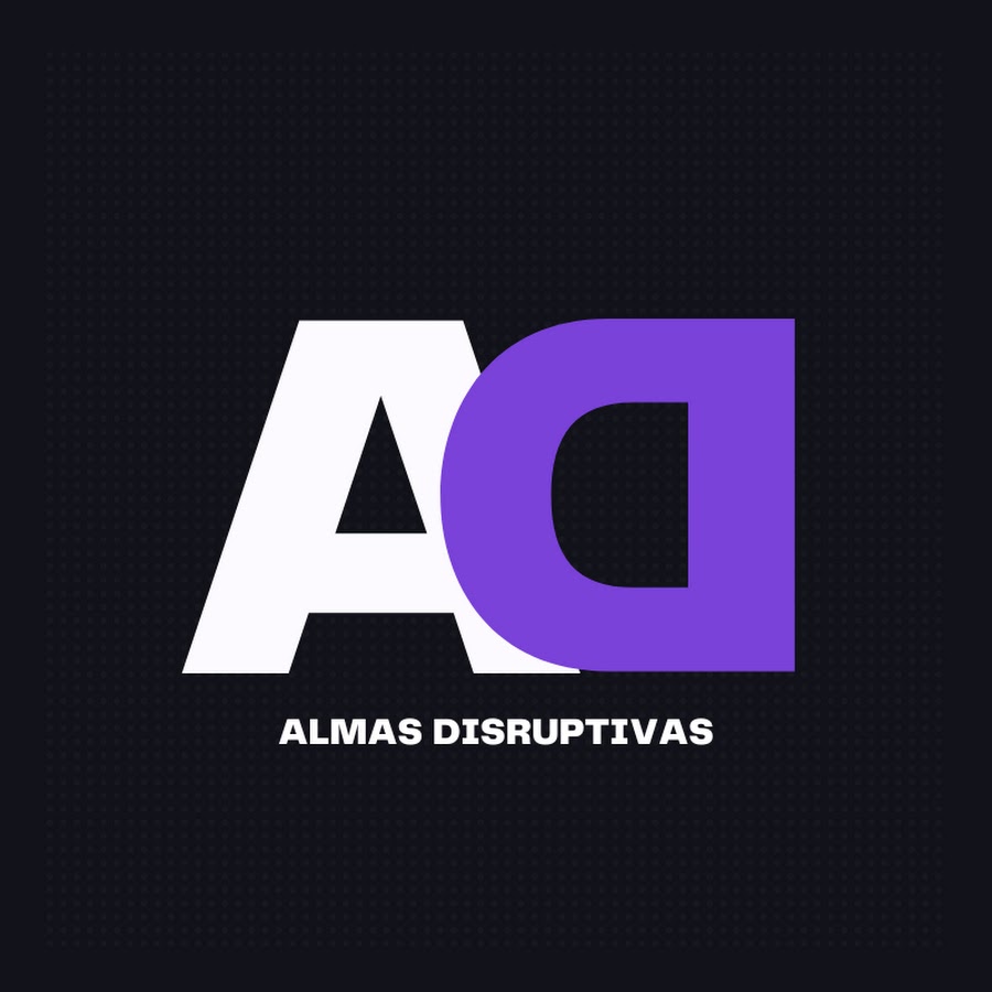 Almas Disruptivas