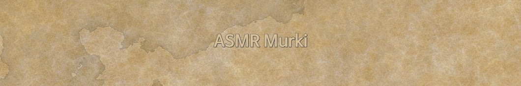 ASMR Murki