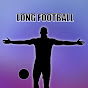 LONG FOOTBALL