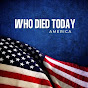Who Died Today America