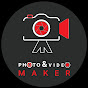 Photo & Video Maker