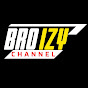 Bro Izy Channel