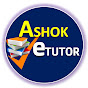 ASHOK ETUTOR