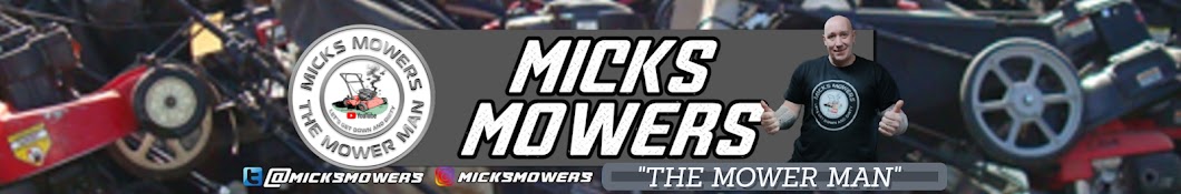 Micks Mowers The Mower Man Banner