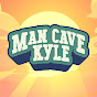 맨케이브카일 • Man Cave KYLE