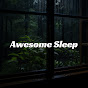 Awesome Sleep