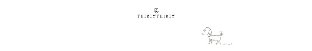 THIRTY'THIRTY'Channel