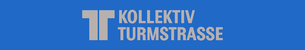 Kollektiv Turmstrasse Banner