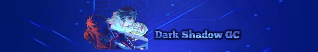 Dark Shadow GC