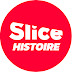 SLICE Histoire