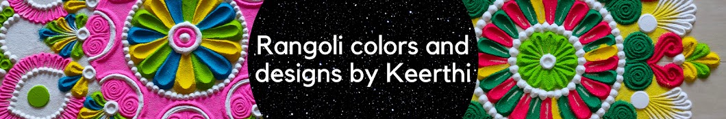 Rangoli colors and designs by Keerthi Banner