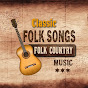  Classic Folk Songs