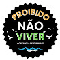 Proibido Não Viver