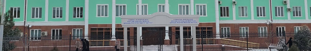 KARAKALPAKSTAN MEDICAL INSTITUTE