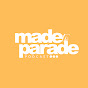 Made to Parade