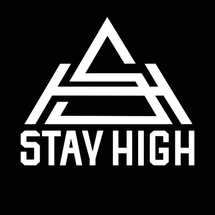 Stay High @stayhigh