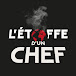 L'Etoffe d'un Chef