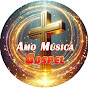 Amo Música Gospel