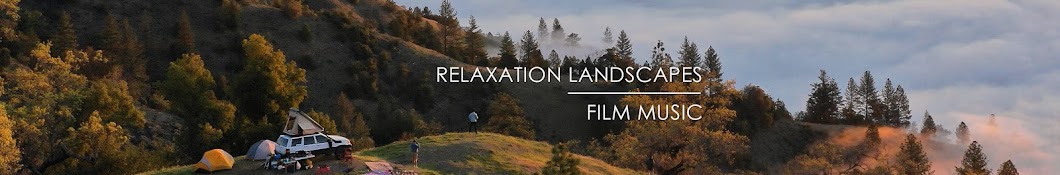 Relaxation Landscapes Film Music