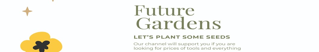 Future Gardens